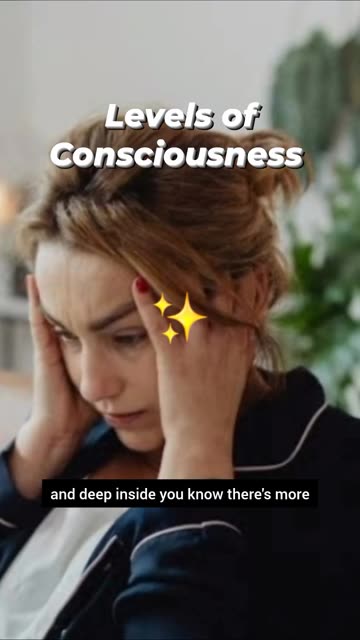 Levels of Consciousness