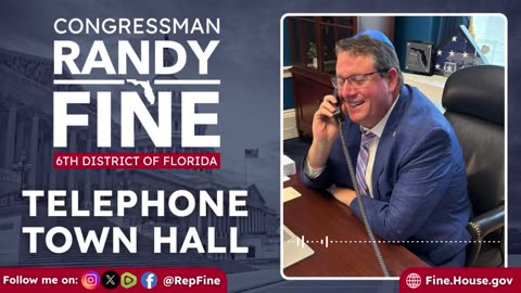 Congressman Randy Fine's First Ever Telephone Town Hall