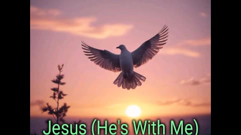 MD- Jesus (He's With Me)