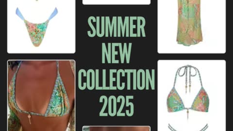 NEW SUMMER COLLECTION ADDED 2025