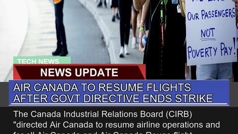 Air Canada to Resume Flights After Govt Directive