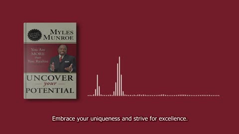 You are more than you realize - Dr.Myles Munroe's Uncover Your Potential Audiobook
