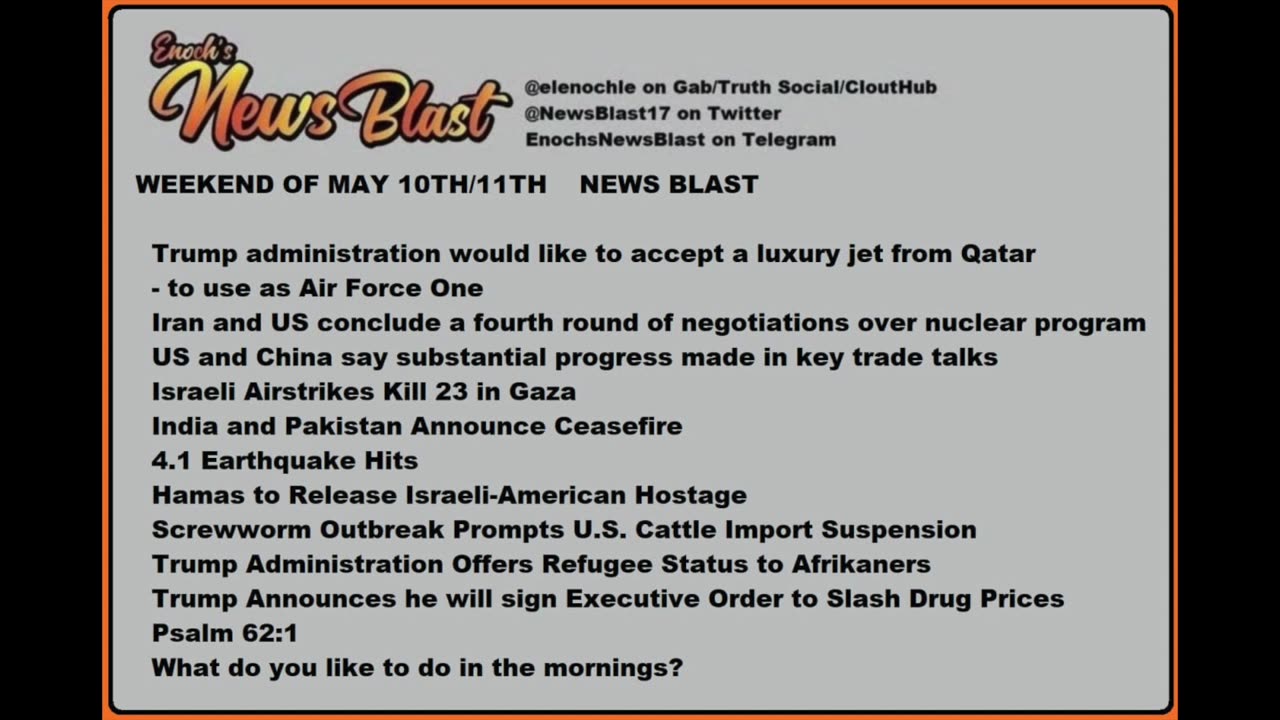 Weekend of May 10/11, 2025 News Blast
