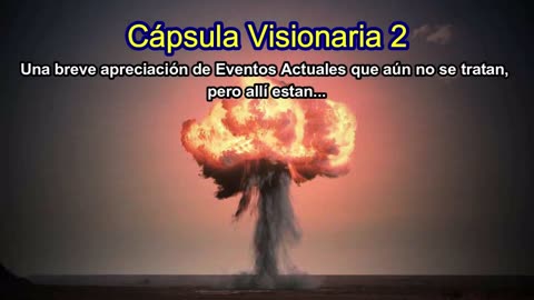 Cápsula Visionaria 2