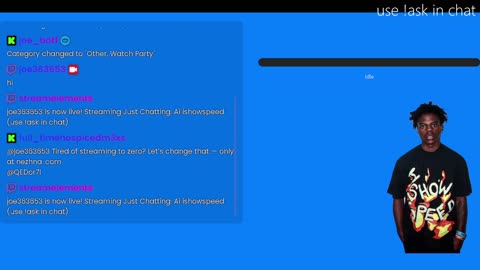 Ai ishowspeed (use !ask in chat)