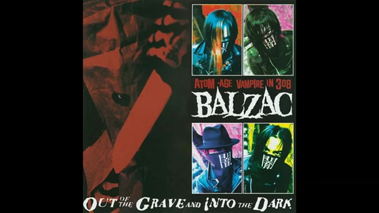 #Balzac - Album Out Of The Grave