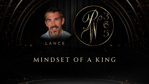 Mindset Of A King