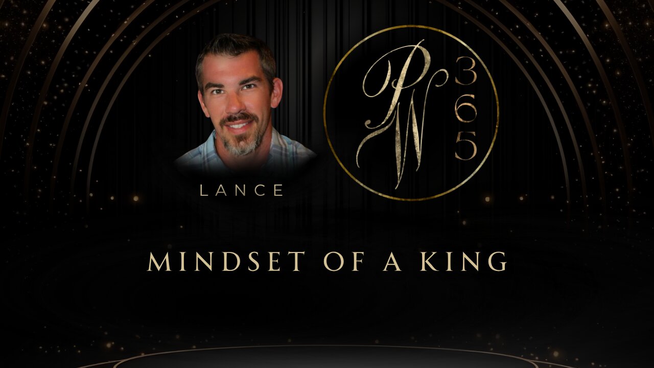 Mindset Of A King