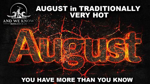 8.1.25: AUGUST a HOT MONTH, Obama/Clinton Treason + WavWatch sound therapy interview, Pray!