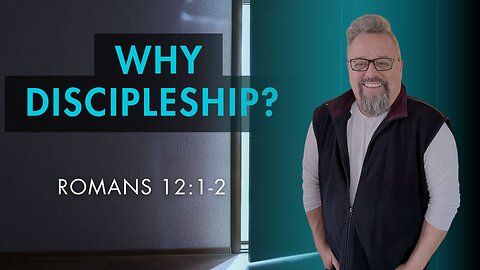 Why Discipleship