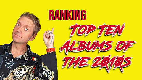 Gary Talks S3E24: Top Ten Albums of the 2010s