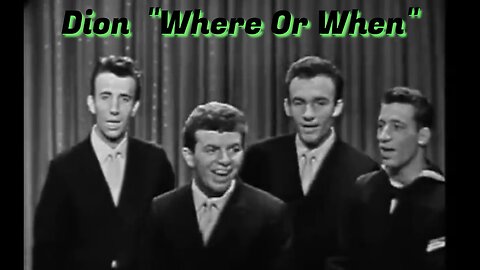 Dion & The Belmonts Dazzle Live! “Where Or When” on Beechnut Show (1960 Vintage Gold)
