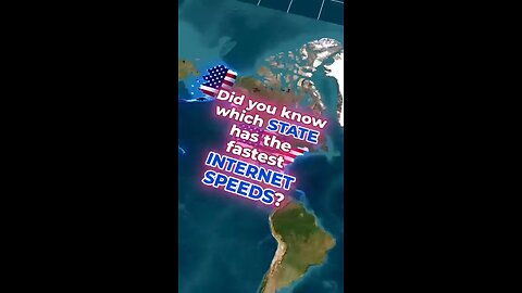 did you know which States has the fastest internet speeds