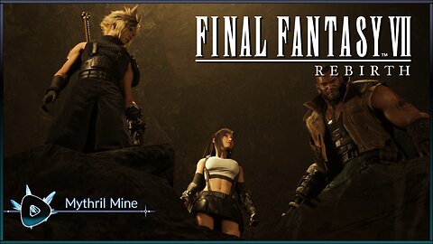 Final Fantasy VII Rebirth - Chapter 3