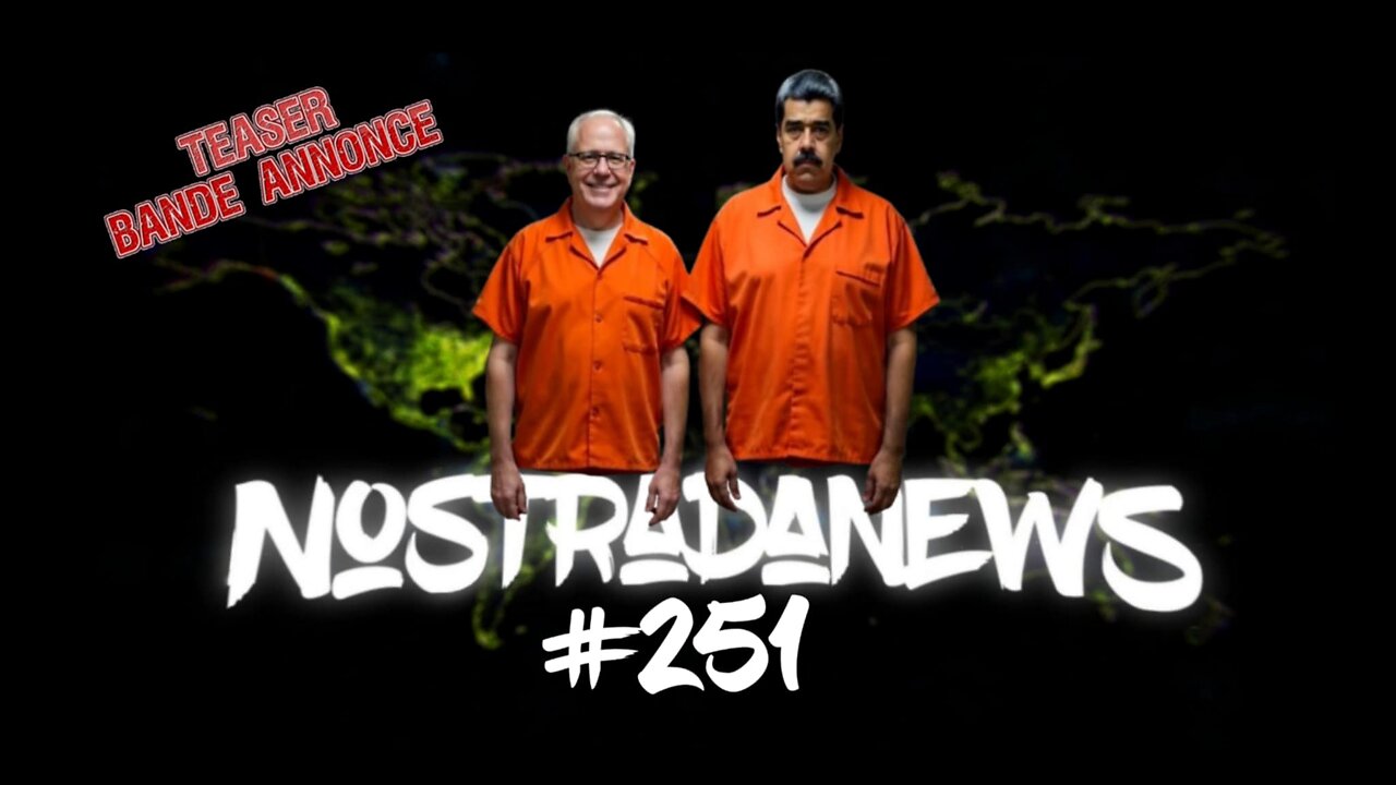 Teaser NostradaNews #251 Live Dimanche 19h
