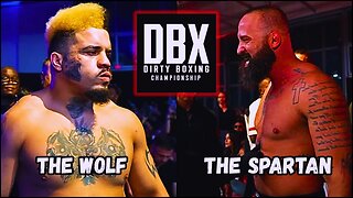 'The Wolf' vs 'The Spartan' - Dirty Boxing Championship 2