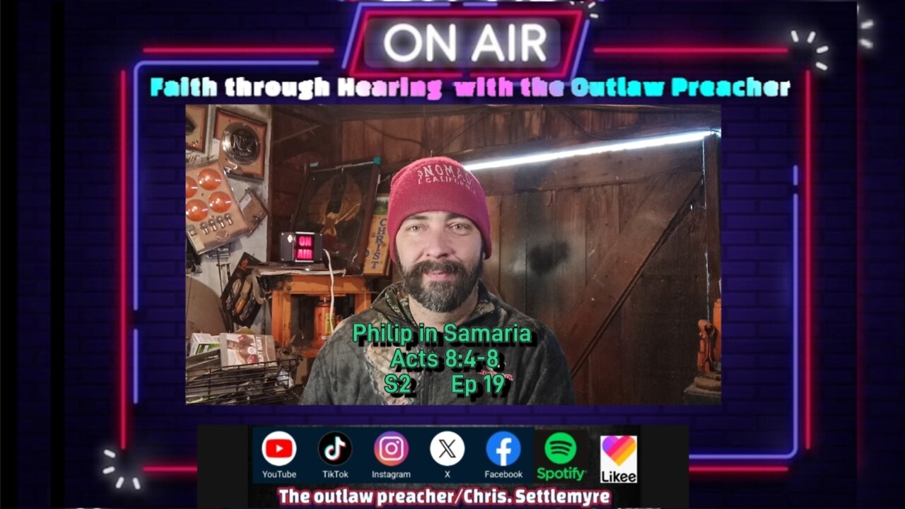 Philip in Samaria Acts 8:4-8 S2 Ep 19