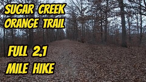 ASMR: Virtual Hike - Sugar Creek - Orange Trail