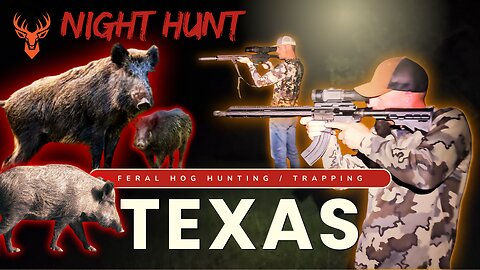 Night Hunts and Deadly Effective Traps | Feral Hog Hunting/Trapping in TEXAS | Ol' Tripod