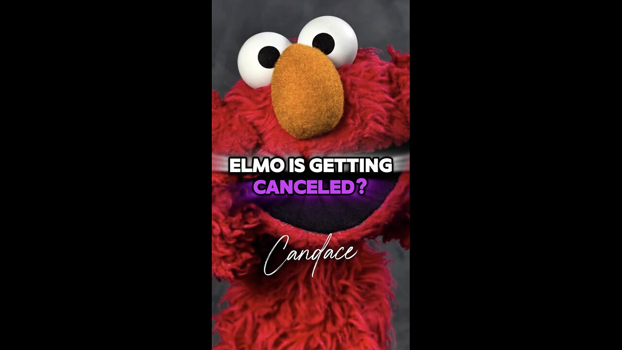 Candace ~ Elmo 😥 Getting Canceled!?