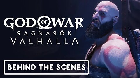God of War Ragnarok - Valhalla - Official Behind the Scenes