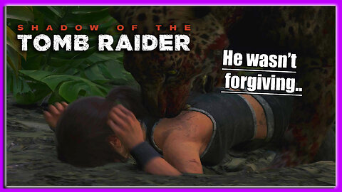 This Almost Broke Laura! Shadow of The Tomb Raider