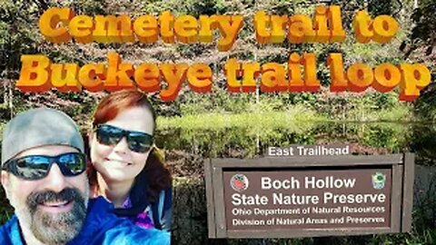 Cemetery Trail to Buckeye Trail loop - Boch Hollow State Nature Preserve