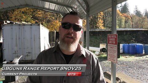 GBGuns Range Report 08NOV25
