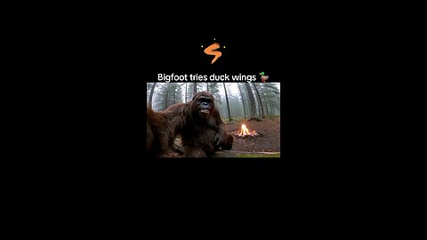 Bigfoot tries duck wings