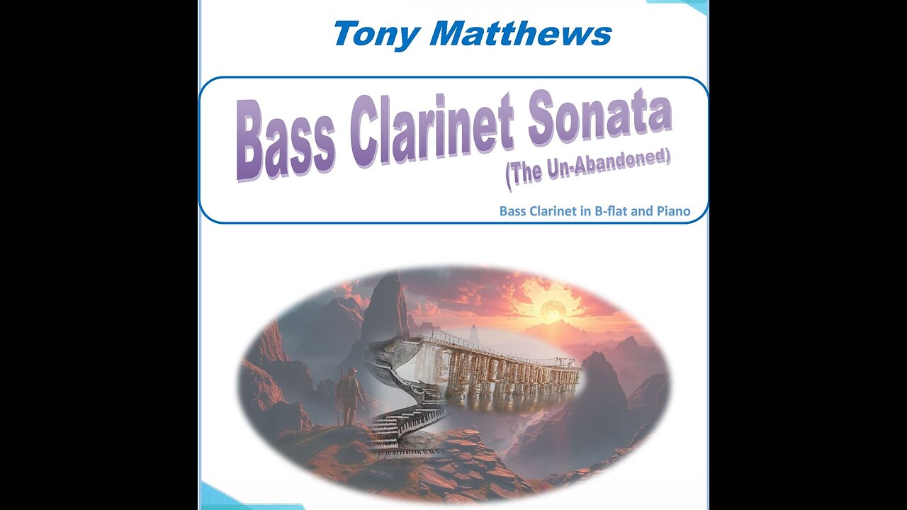 Tony Matthews: Bass Clarinet Sonata