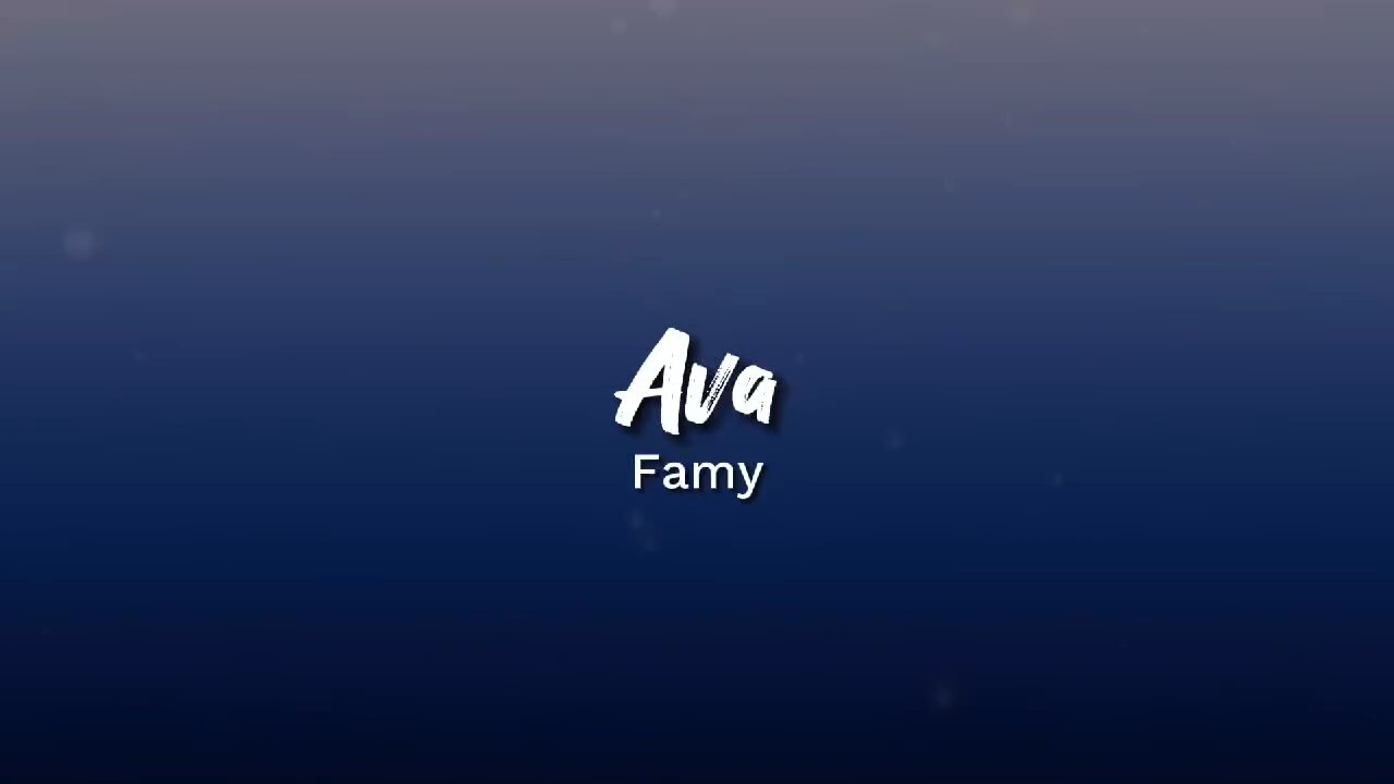 Ava - Famy (Lyrics)