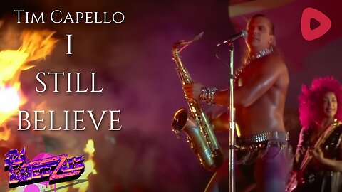 Tim Capello - I Still Believe (Upscale Remaster)