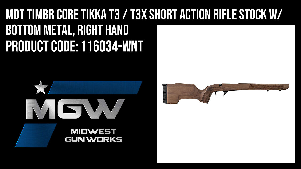 MDT TIMBR CORE Tikka T3 / T3X Short Action Rifle Stock w/ Bottom Metal, Right Hand - 116034-WNT