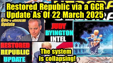 Restored Republic via a GCR. Situation Update Feb 22 ~ Trump Return- Judy Byington. Benjamin Fulford