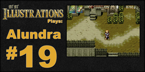 El El Plays Alundra Episode 19: Making Some Progress!