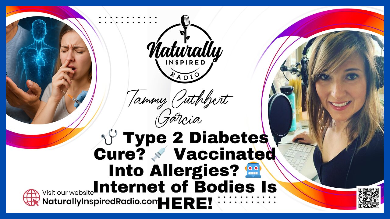 🩺 Type 2 Diabetes Cure? 💉 Vaccinated Into Allergies? 🤖 Internet of Bodies Is HERE!