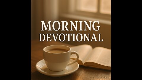 Morning Devotional - Judges 16.6 So Delilah said to Samson