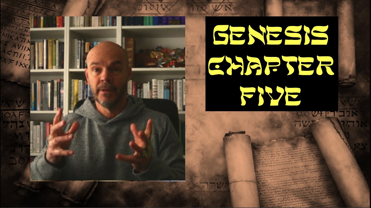 Genesis Chapter 5 Synopsis