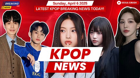Kim Seon Ho's Comeback & NewJeans vs HYBE Kpop News - April 6, 2025