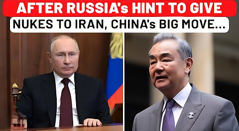 After Russia's Hint Of Nuclear Weapons For Iran, China's Declaration In Europe Stuns Israel, USA