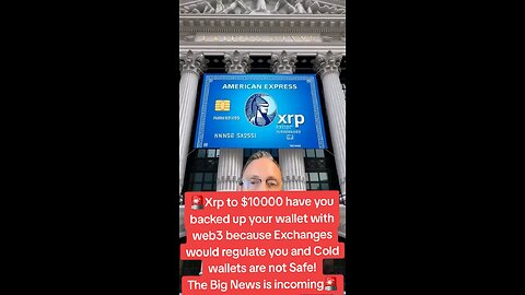 🚨Xrp to $10000 have you backed up your wallet with web3 🚨