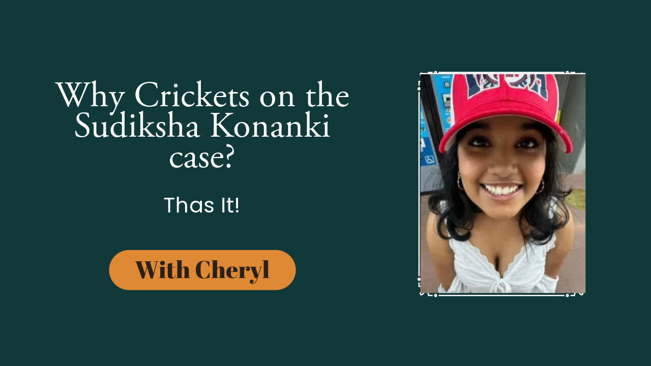 Why Crickets on the Sudiksha Konanki case? There's no coordinated effort.