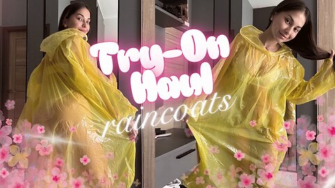 Yellow Raincoat Try-On | Bright & Happy Vibes