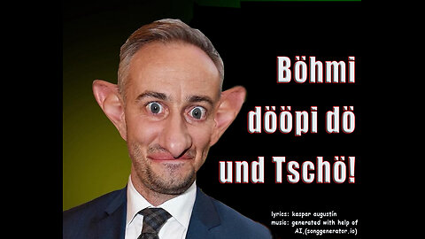 Böhmi dööpi dö und Tschö!
