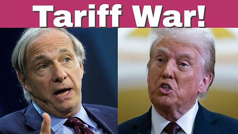 Worse than a Recession! Billionaire Investor Ray Dalio on Trump's Tariff Trade War