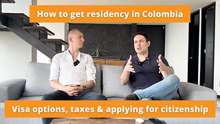 How to get Residency in Colombia in 2025