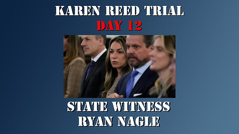 45 - Karen Read First Trial - State Witness Testimony - Ryan Nagle