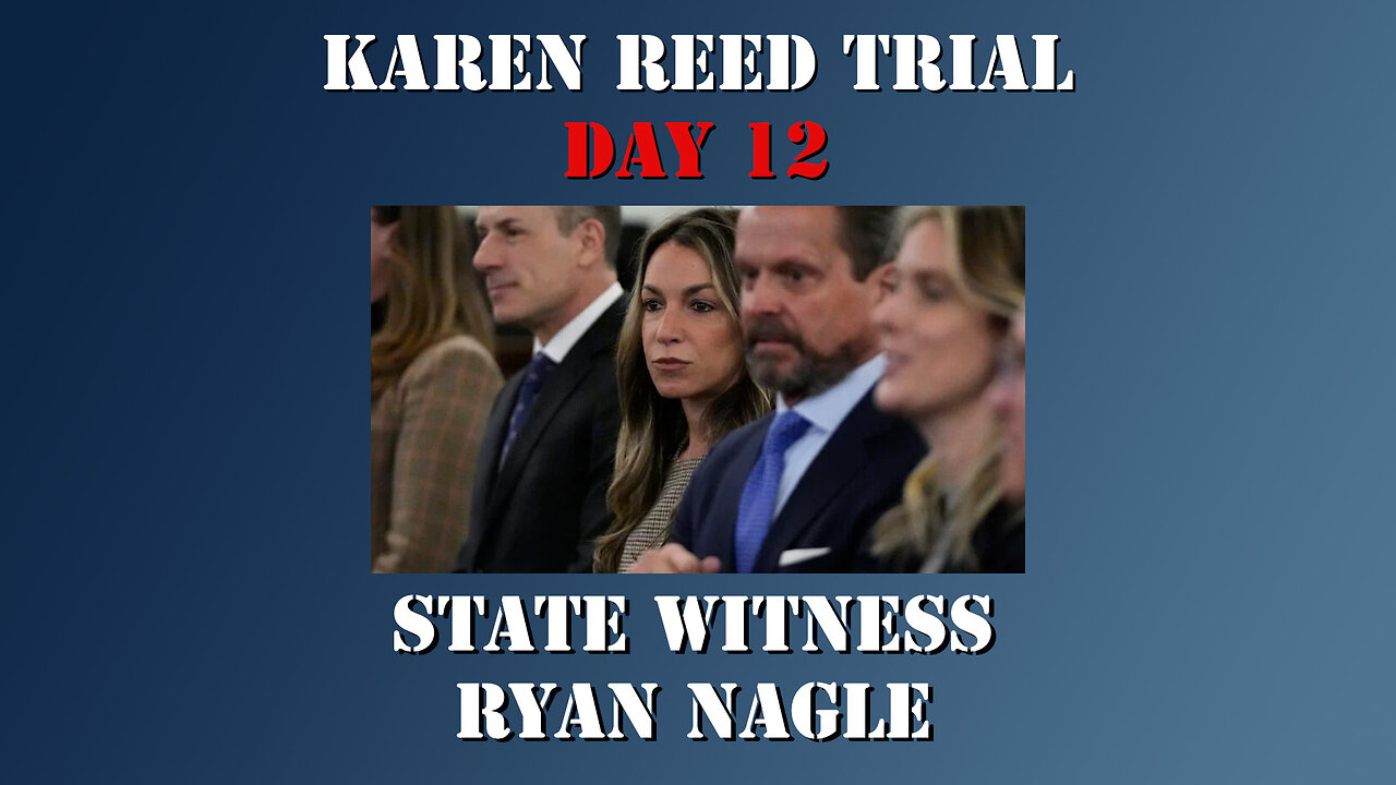 45 - Karen Read First Trial - State Witness Testimony - Ryan Nagle