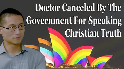 Doctor Canceled For Speaking Christian Truth