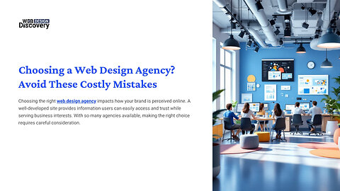 Choosing a Web Design Agency? Avoid These Costly Mistakes